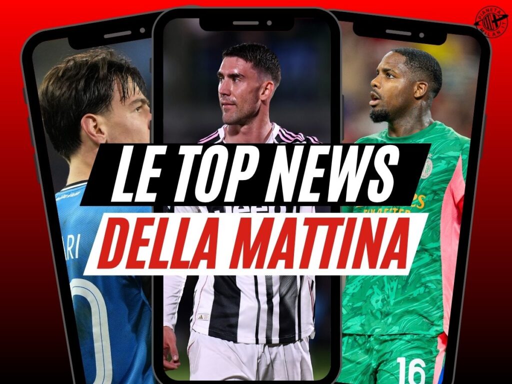 top news mattina milan
