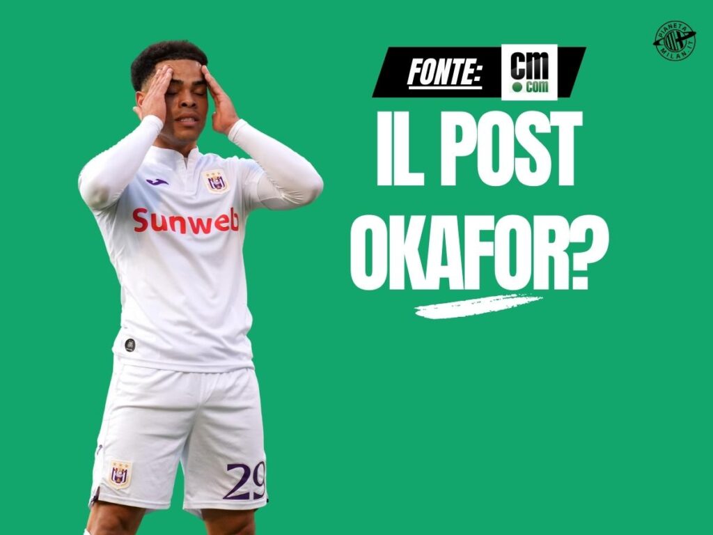 Calciomercato Milan, Okafor dice addio? Piace Stroeykens: il costo