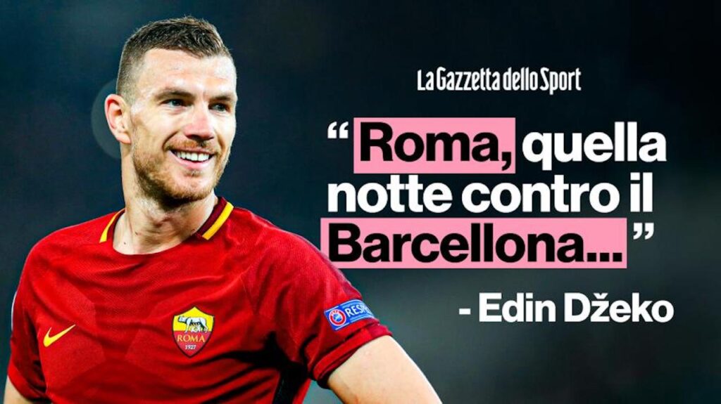Dzeko Roma Barcellona