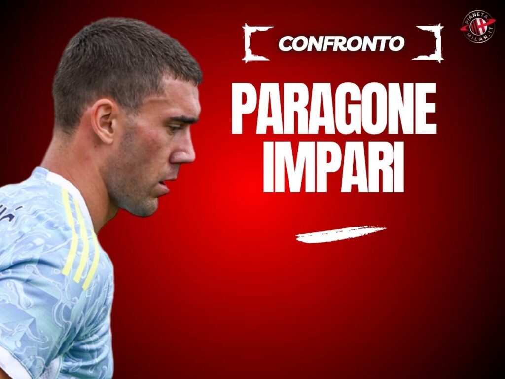 Milan, tra Vlahovic e Nunez non c'è paragone: numeri schiaccianti per ...