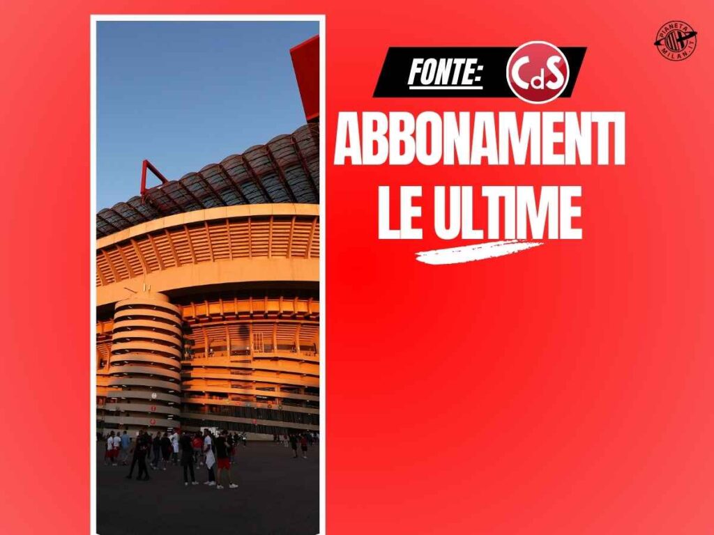 Milan, sale ancora il numero di abbonamenti: arrivati a 35 mila
