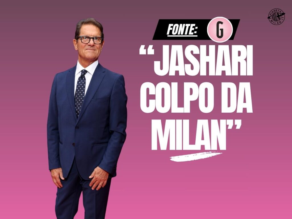 Capello: "Jashari colpo da Milan! Non ha paura. Se Vlahovic ritrova ..."