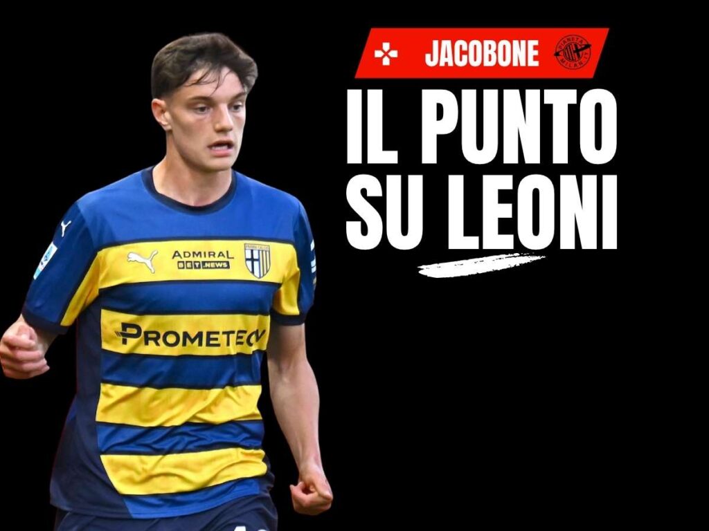Calciomercato Milan, nome top secret in difesa! Leoni come Tonali?