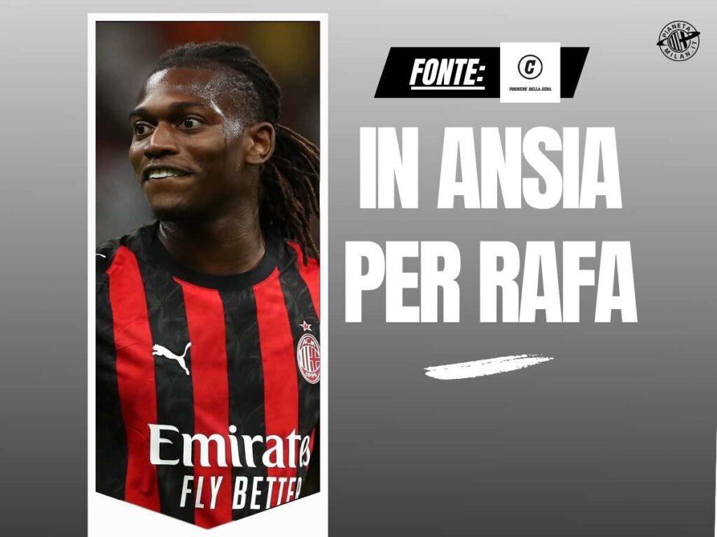 AC Milan Leao Corriere della Sera 19 agosto 2025