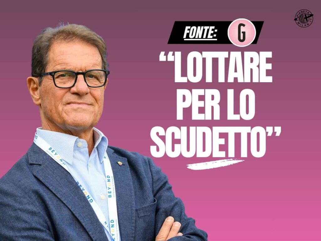 Capello: "Milan devi competere per lo Scudetto. Hojlund può esplodere. Leao ..."