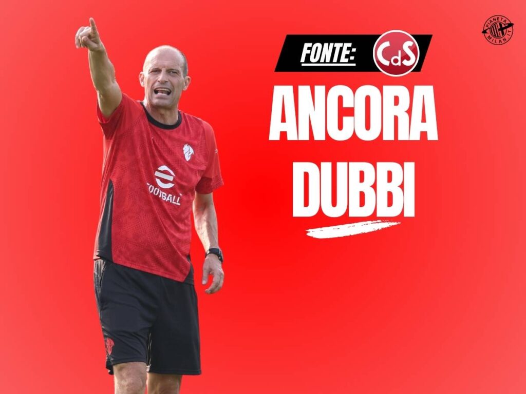 Milan-Bari, probabile formazione: un dubbio in attacco. Allegri tentato da ...