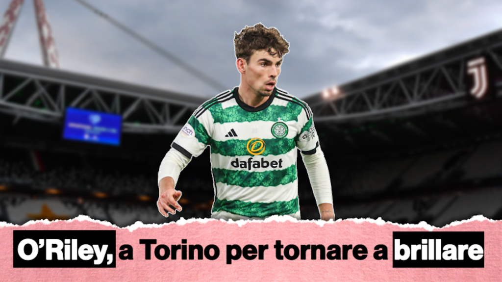 Calciomercato Juventus O'Riley