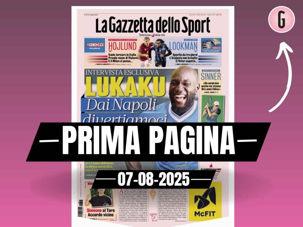 Prima pagina Gazzetta dello Sport: "Hojlund, il Milan ci pensa"