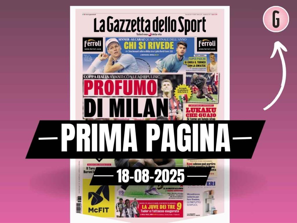 Prima pagina Gazzetta dello Sport: "Profumo di Milan"