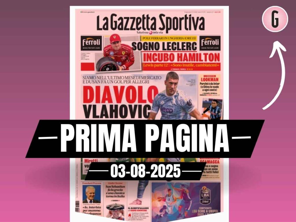 Prima pagina Gazzetta dello Sport: Milan, assalto a Vlahovic. Athekame ...