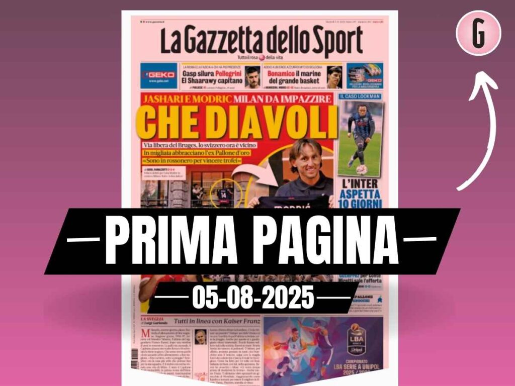 Prima pagina Gazzetta dello Sport: Jashari e Modric, Milan da impazzire