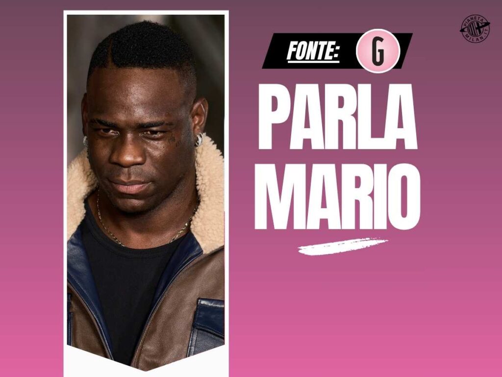 Balotelli: "Da ragazzo simpatizzavo Inter, ma tifo Milan. Camarda ..."