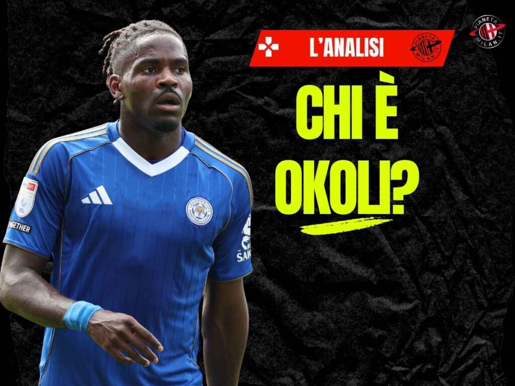 Milan, chi è Okoli? Due numeri sono importanti. Ecco il possibile ruolo