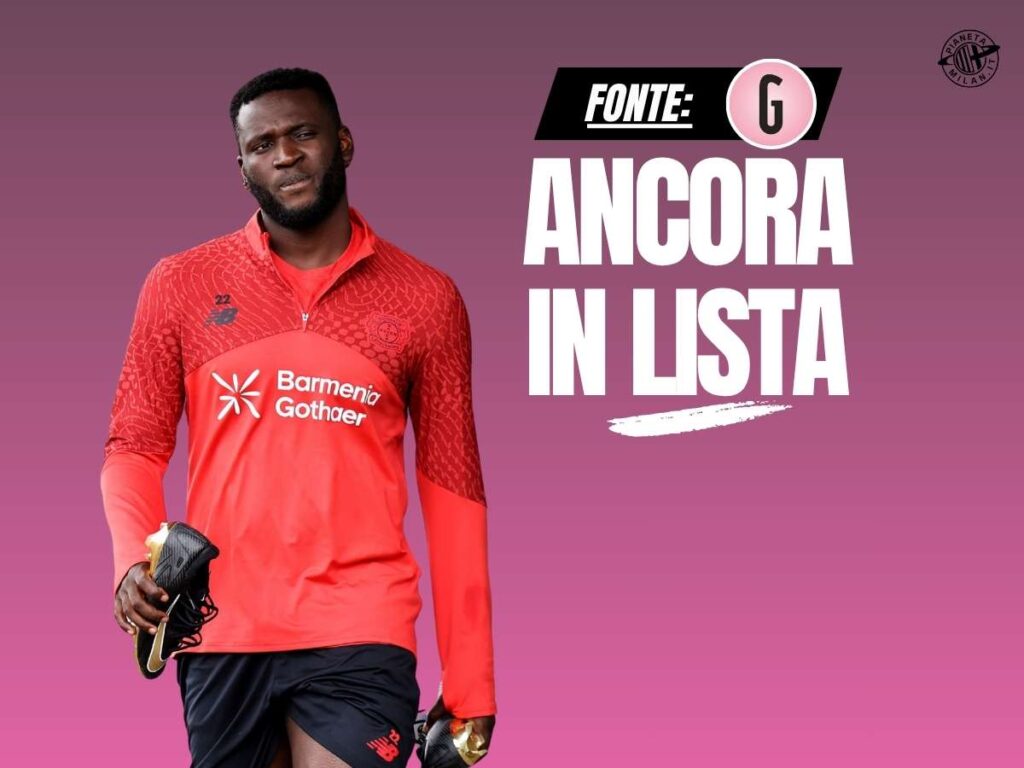 Calciomercato Milan, Boniface ancora possibile? La lista rossonera