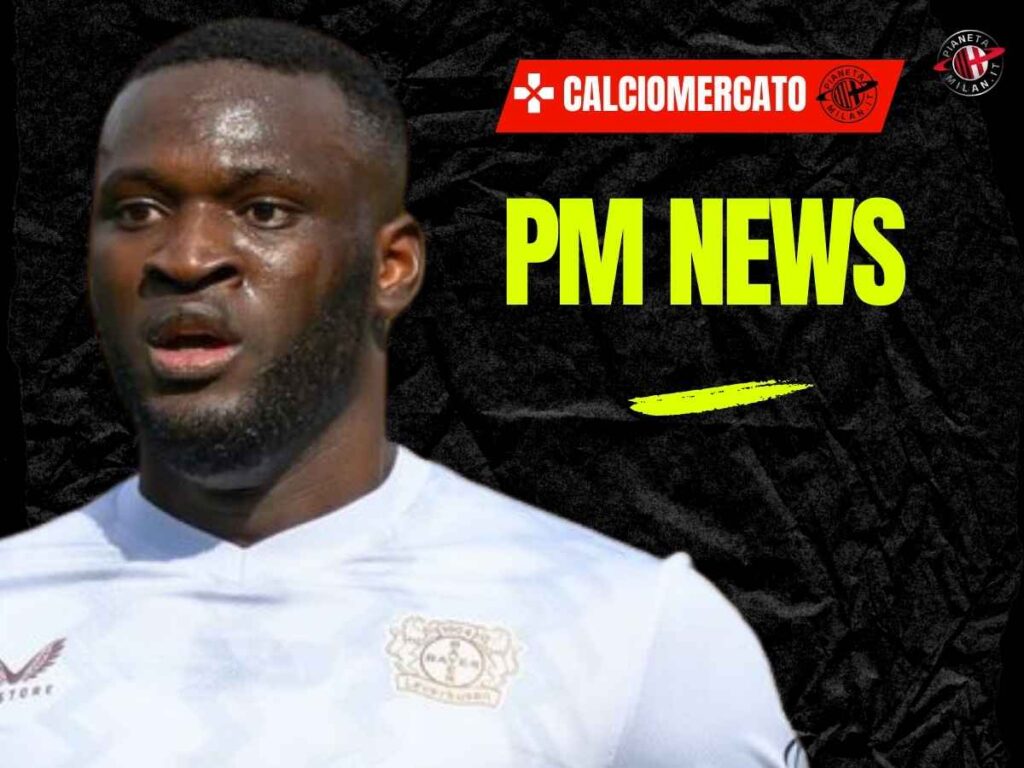 Calciomercato Milan, quando la firma di Boniface? Ecco cosa ci risulta | PM News