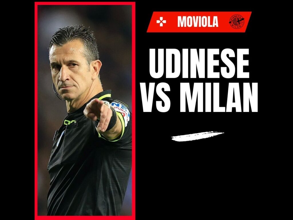 Serie A, Udinese-Milan: la moviola della partita in diretta | LIVE News
