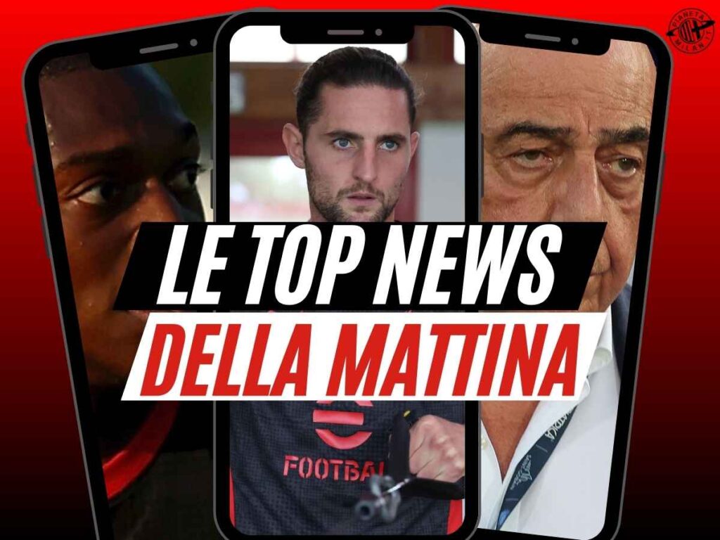 Milan, Galliani pronto a tornare. Vendita di San Siro a un passo? Rabiot dice tutto. E Leao ...