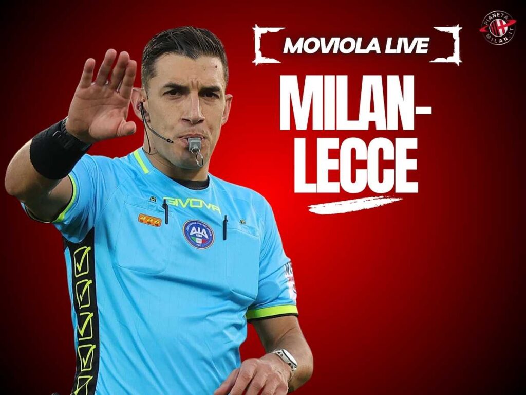 Coppa Italia, Milan-Lecce: la moviola in diretta | LIVE NEWS