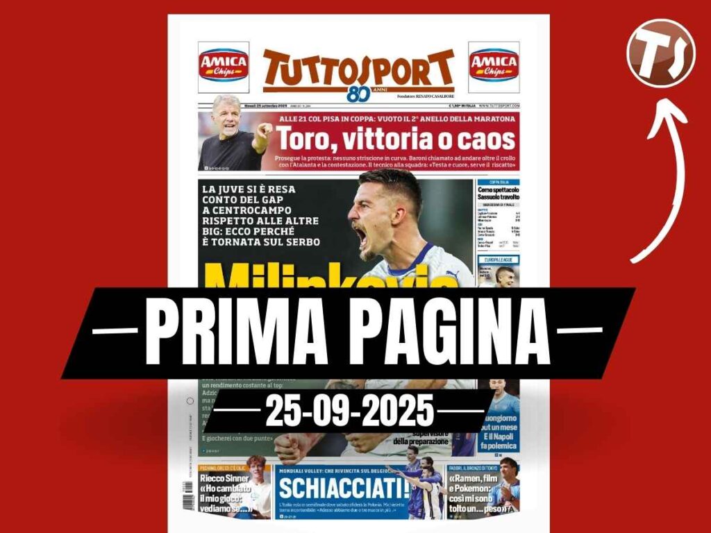 Prima pagina Tuttosport: "Juventus, Milinkovic-Savic tappa il buco a centrocampo"