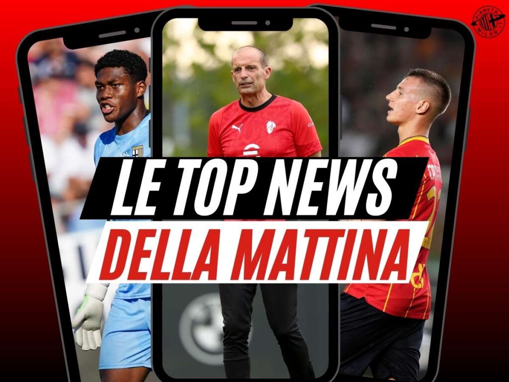 Milan, la mossa di Allegri. Preoccupazione per Camarda? Porta: due soluzioni