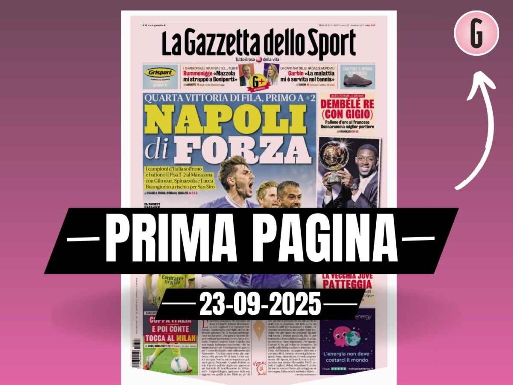 Prima pagina Gazzetta dello Sport: "Coppa Italia e poi Conte: tocca al Milan"