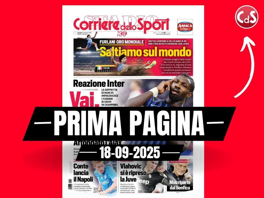 Prima pagina Corriere dello Sport: "Inter, Thuram padrone: Ajax affondato"
