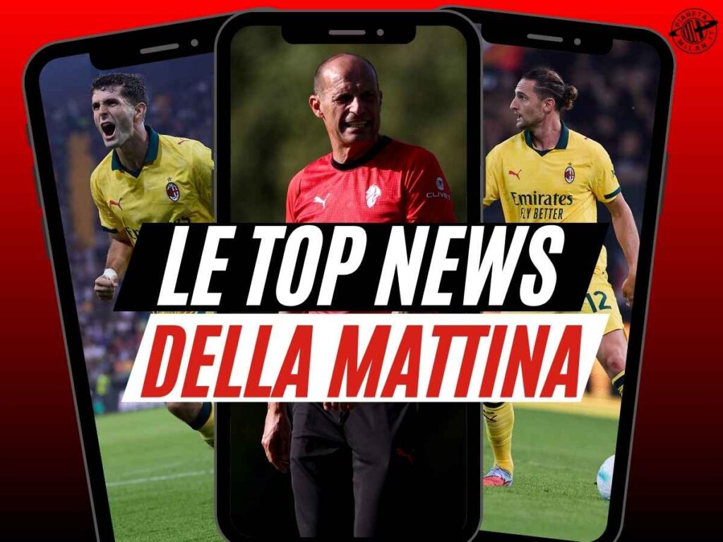 Milan, gesto di Pulisic per Gimenez. Rabiot: complimenti. Allegri cambiato? Cardinale ...