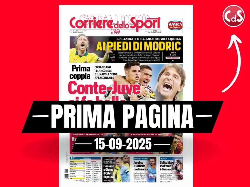 Prima pagina Corriere dello Sport: "Milan ai piedi di Modric"