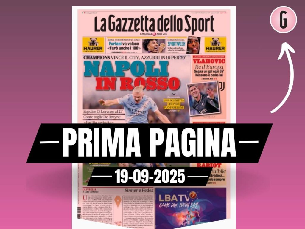 Prima pagina Gazzetta dello Sport: Rabiot, l'insostituibile del Milan e di Allegri