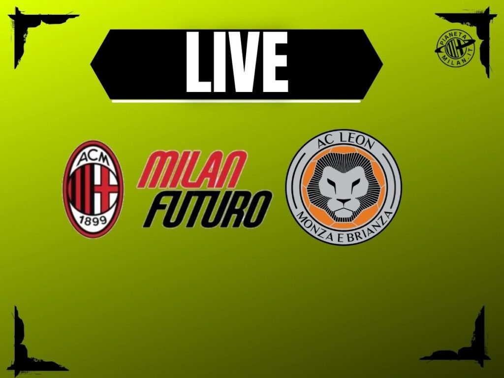 Serie D, Milan Futuro-Leon: la diretta della partita | LIVE News
