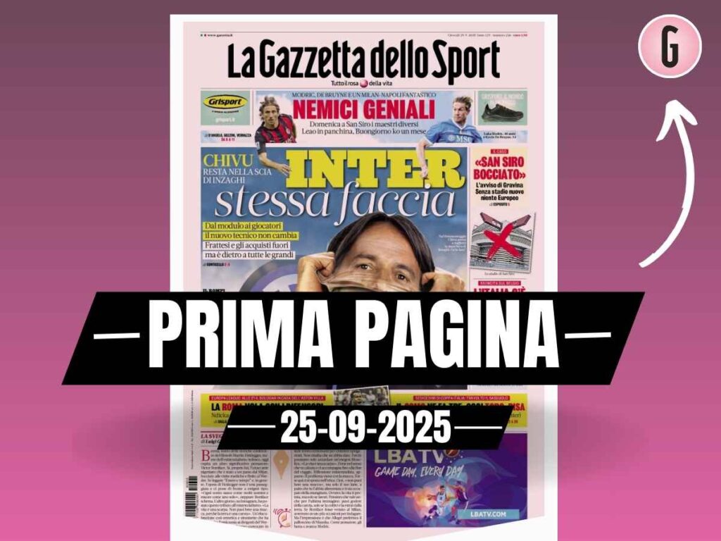 Prima pagina Gazzetta dello Sport: "Milan-Napoli, Modric e De Bruyne nemici geniali"