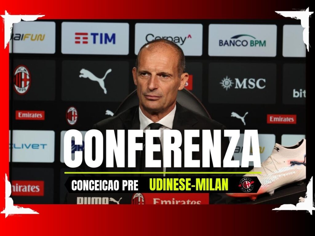 Udinese-Milan, Allegri presenta la sfida in conferenza stampa | LIVE NEWS
