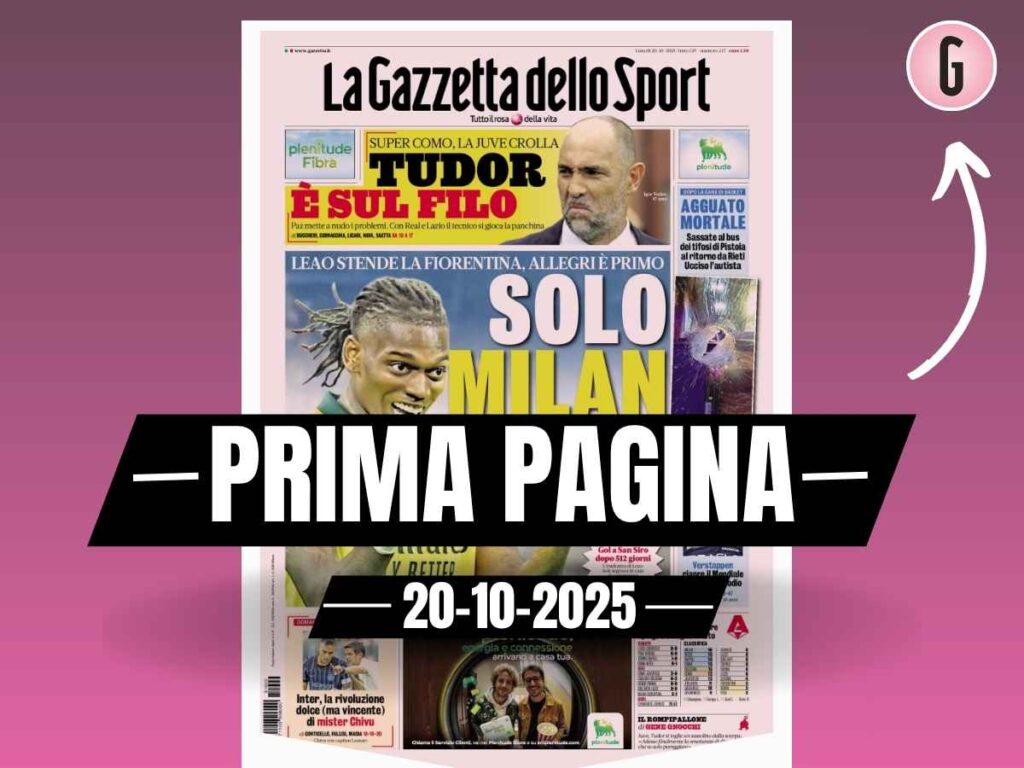 Prima pagina Gazzetta dello Sport: "Solo Milan: Leao stende la Fiorentina, Allegri è primo"