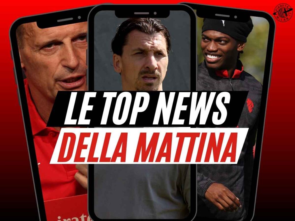 Milan, Allegri attacca Leao. Rabiot avverte. Ibrahimovic 'svela' il suo ruolo. Bartesaghi e Theo ...