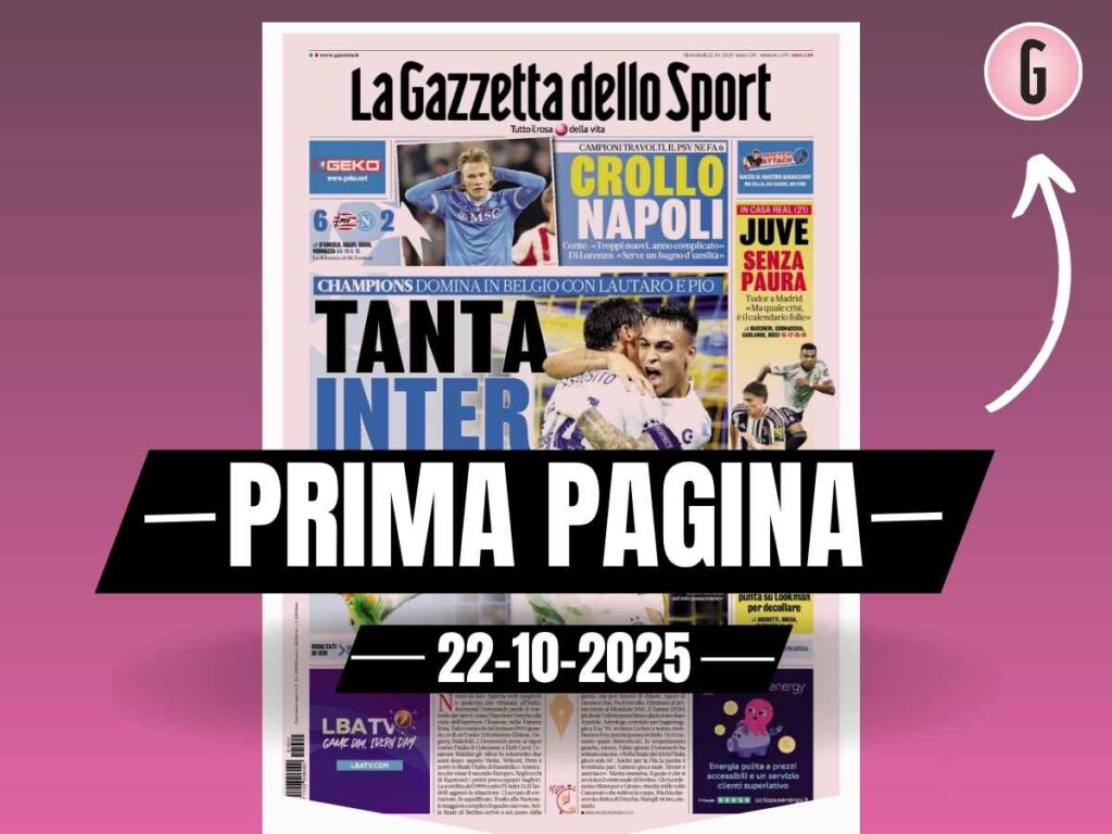 Prima pagina Gazzetta dello Sport: "Tanta Inter: domina in Belgio con Lautaro e Pio"