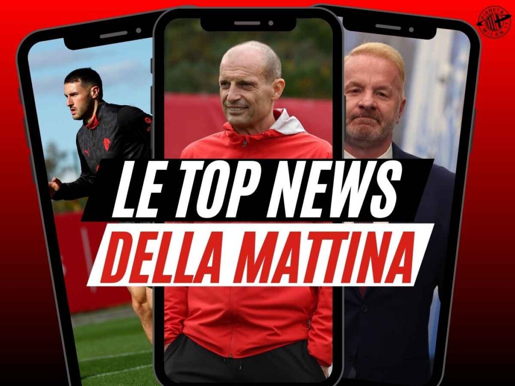 Milan, Gimenez al bivio. Il primo obiettivo di calciomercato. Un 'debutto' con la Roma. Allegri recupera ...