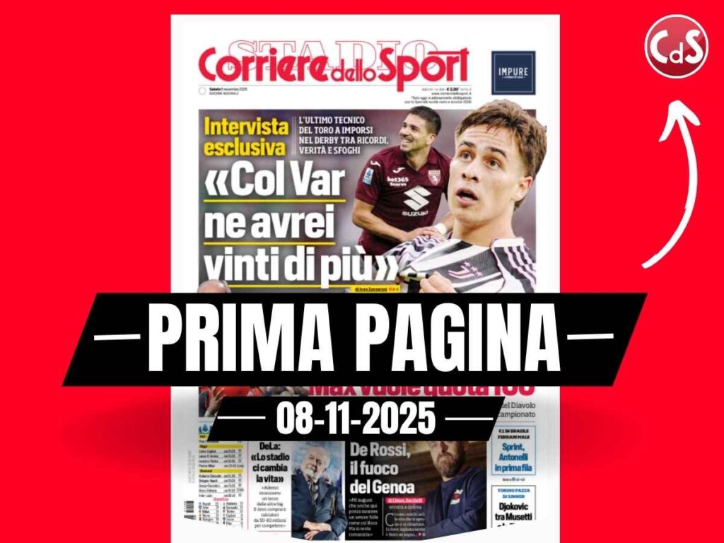 Prima pagina Corriere dello Sport: "Allegri vuole quota 100 con il Milan"