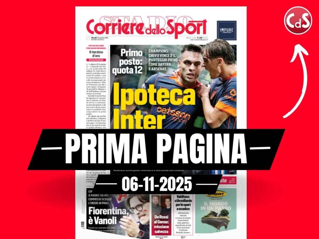 Prima pagina Corriere dello Sport: "San Siro a Milan e Inter, ma si indaga per