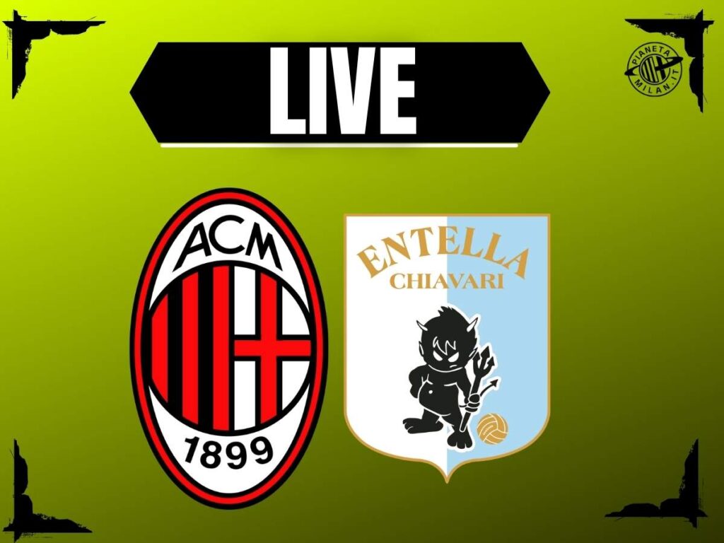 Milan-Virtus Entella: segui l'amichevole | LIVE NEWS
