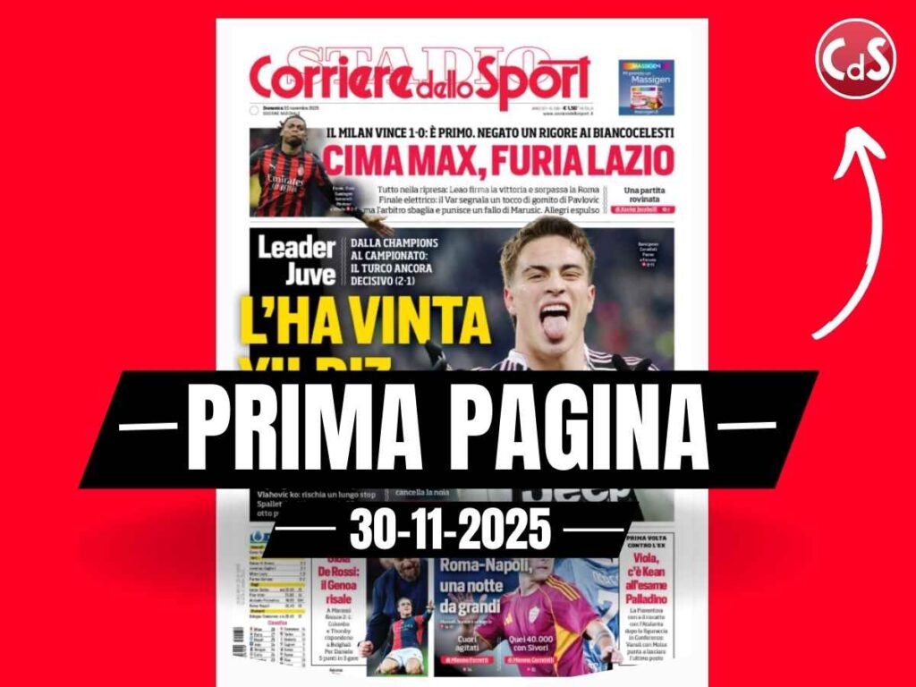 Prima pagina Corriere dello Sport: "Cima Max, furia Lazio"