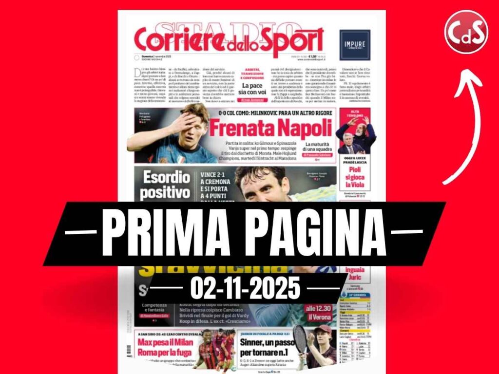 Prima pagina Corriere dello Sport: "Max pesa il Milan. Roma per la fuga"