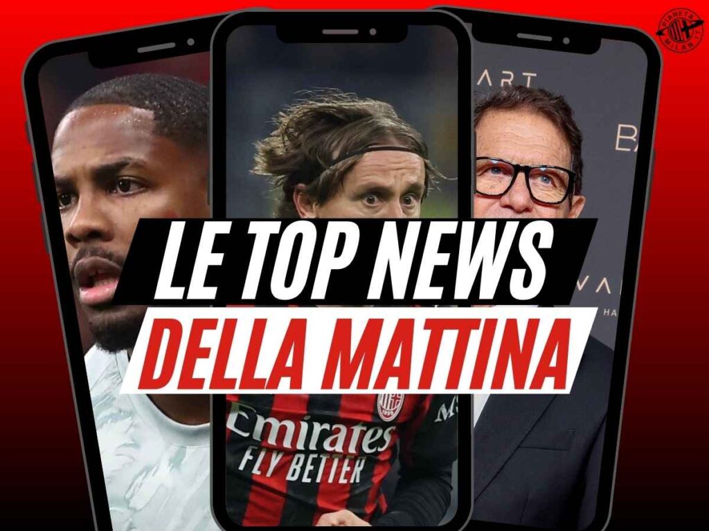 Milan, le parole d'amore di Modric e l'auspicio di Capello. Mercato: Maignan tra più fuochi