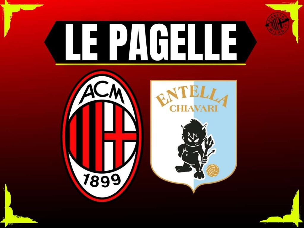 Pagelle Milan-Virtus Entella 14-11-2025