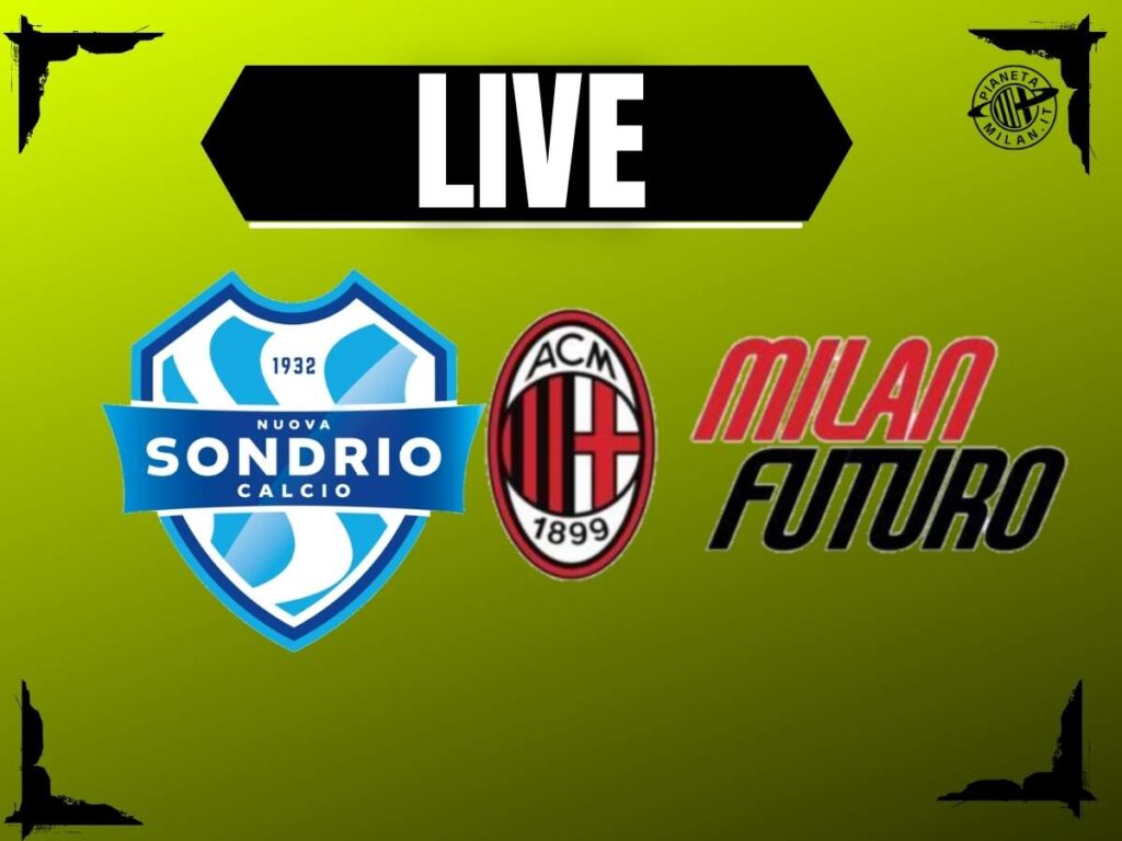 Serie D, Sondrio-Milan Futuro in diretta: segui con noi la partita | LIVE NEWS