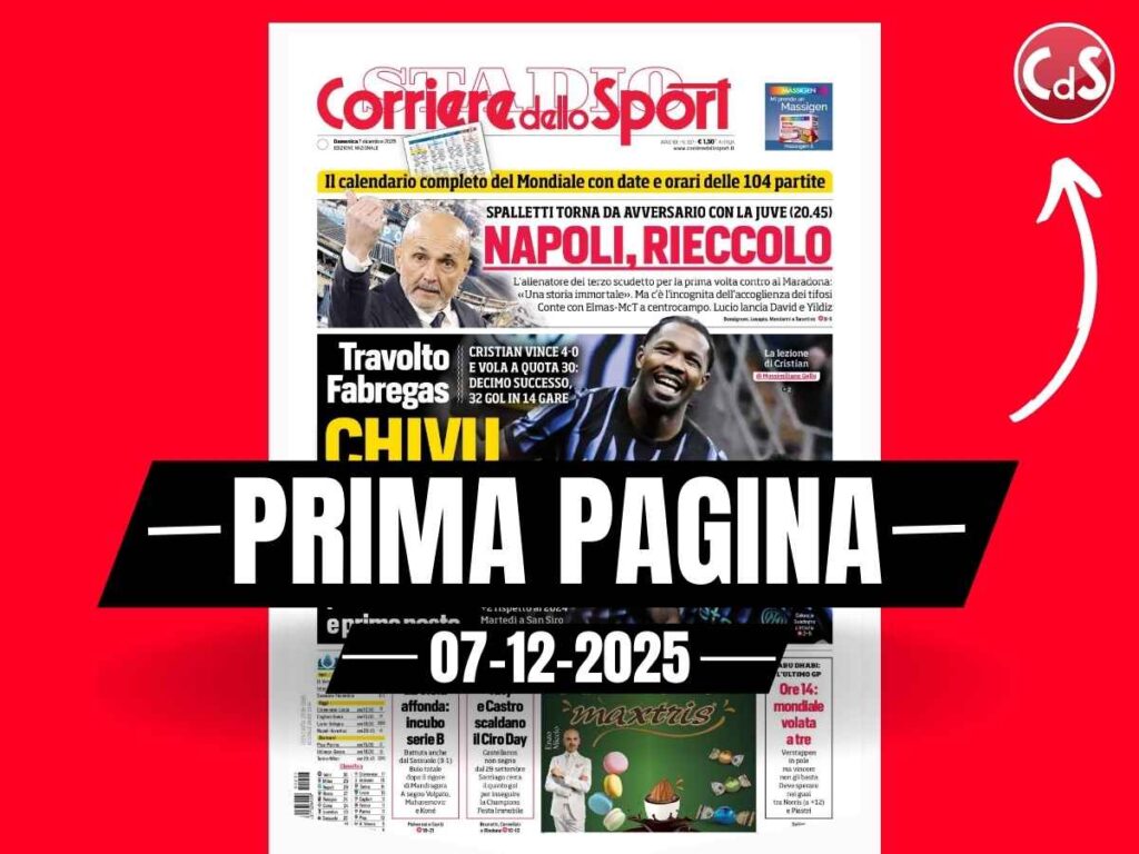 Prima pagina Corriere dello Sport: "Chivu Power, travolto Fàbregas: bellezza Inter, poker al Como"