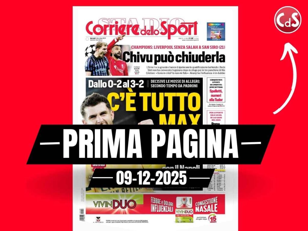 Prima pagina Corriere dello Sport: "C'è tutto Max: asso Pulisic, Toro ribaltato, Milan primo"