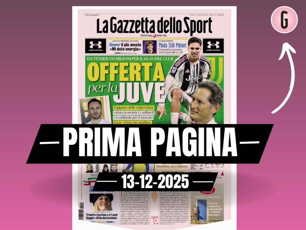 Prima pagina Gazzetta dello Sport: "Tether, offerta per la Juve. Exor: 'Non è in vendita'"