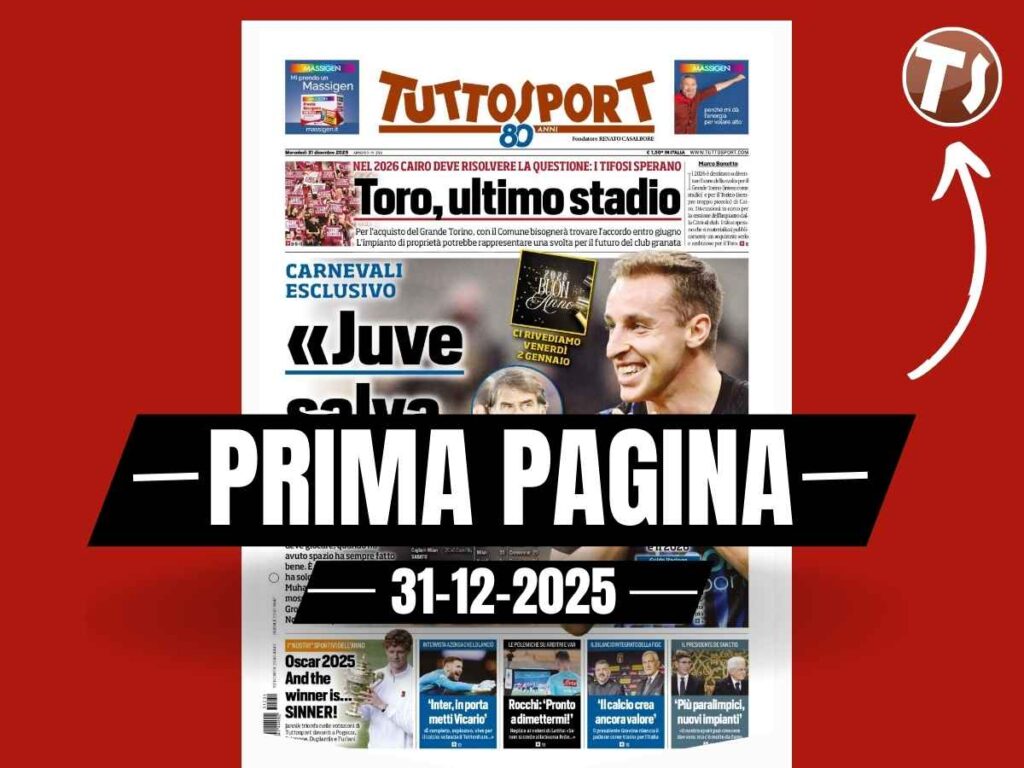 Prima pagina Tuttosport: "Carnevali esclusivo: 'Juventus, salva Frattesi. Su Muharemovic ...'"