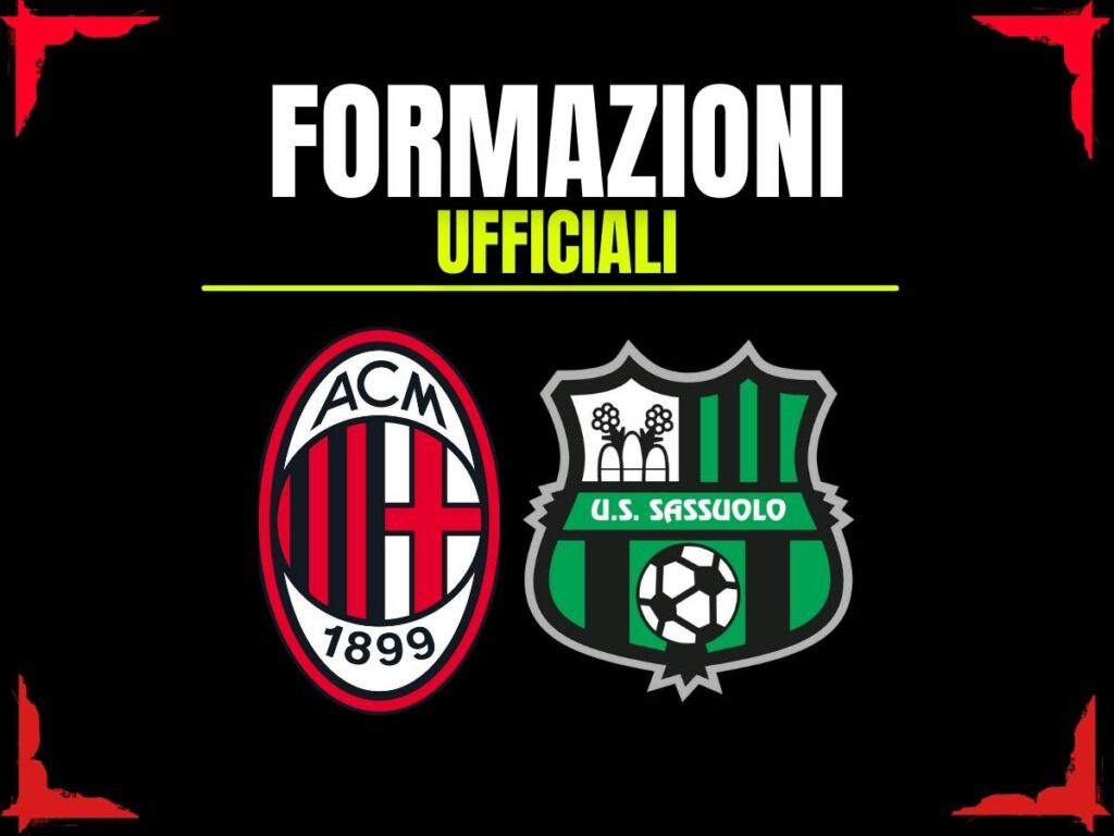 Milan-Sassuolo, le formazioni ufficiali: Allegri schiera subito l'artiglieria pesante