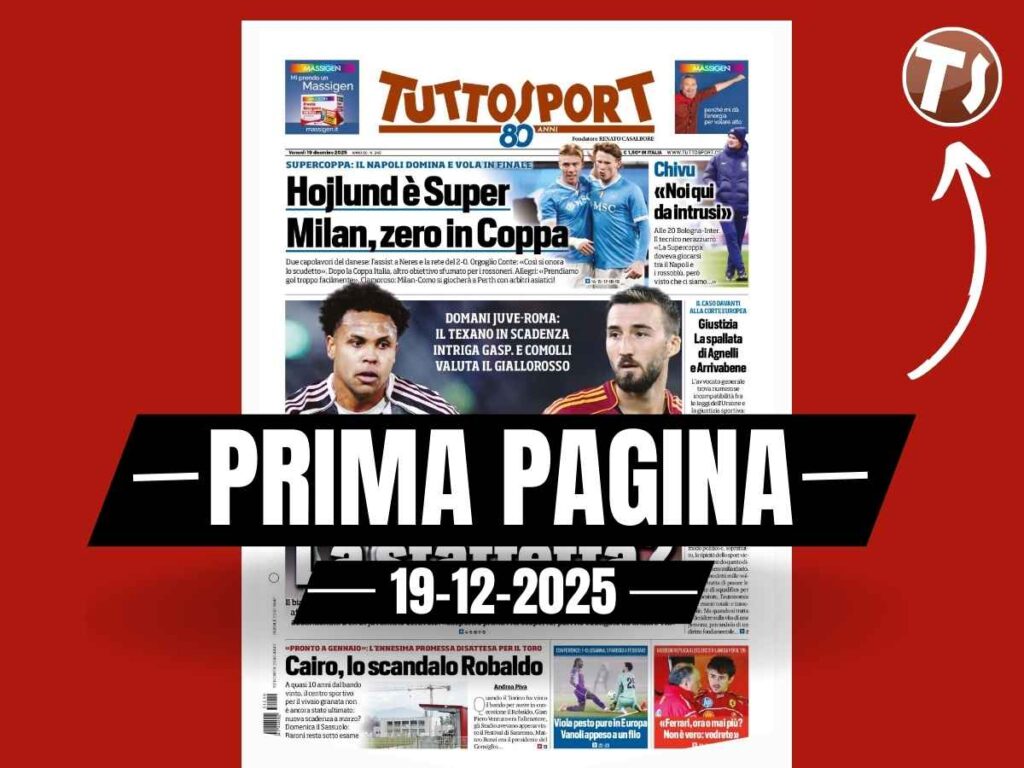 Prima pagina Tuttosport: "Napoli, Hojlund è super. Milan, zero in coppa. E contro il Como ..."